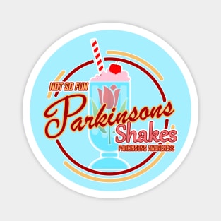 Not So Fun Parkinsons Shakes Parkinsons Awareness Magnet